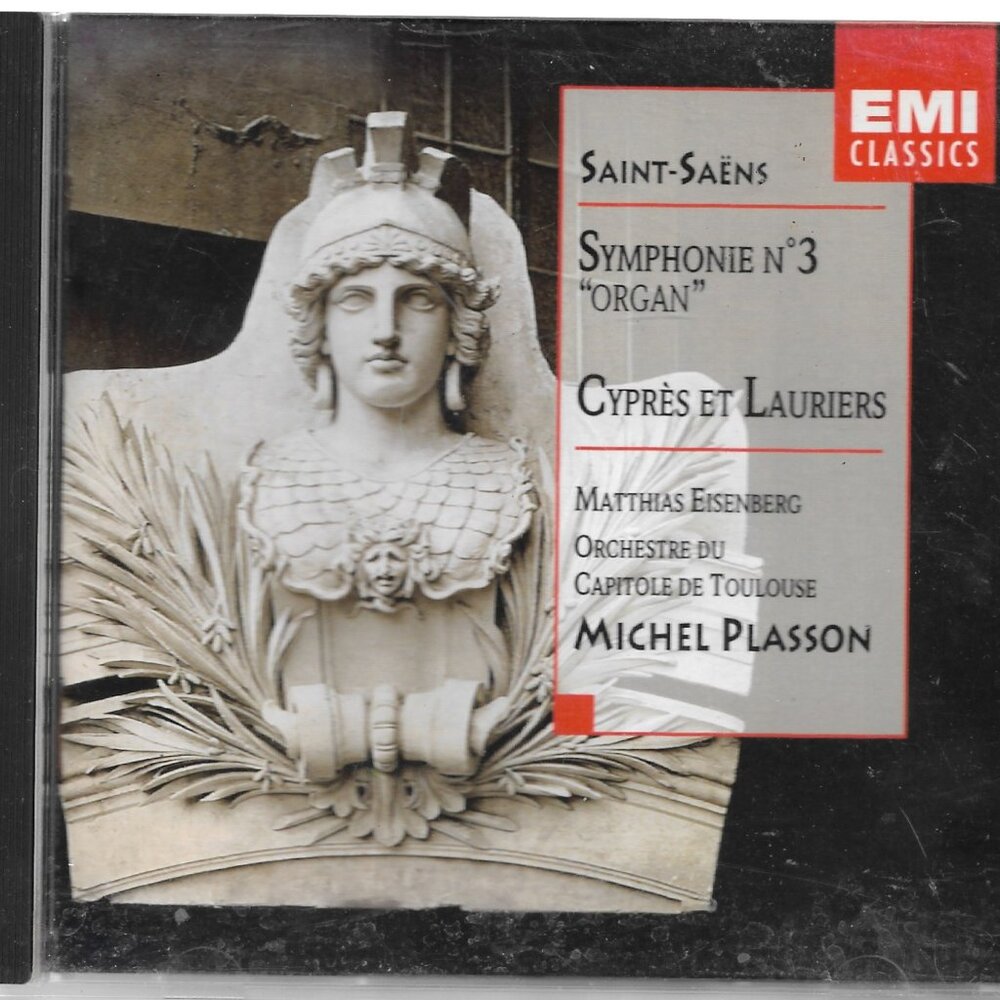 Saent-Saens Symphonie No. 3 Organ Cypres et Lauriers Michel Plasson CD EMI